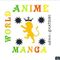 🉐 ANIME WORLD MANGA 🉐